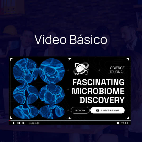 Video Básico Menos de 30 segundos